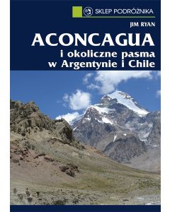 Aconcagua i okoliczne pasma w Argentynie i Chile